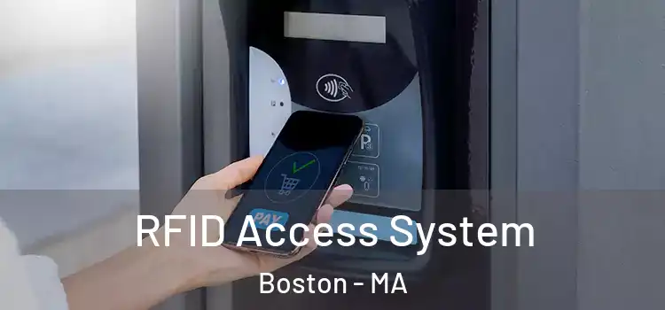  RFID Access System Boston - MA